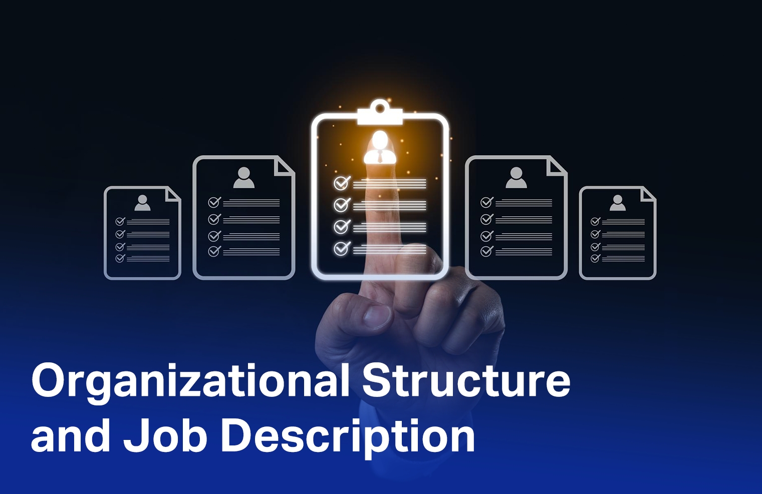 الهيكل التنظيمي والوصف الوظيفي