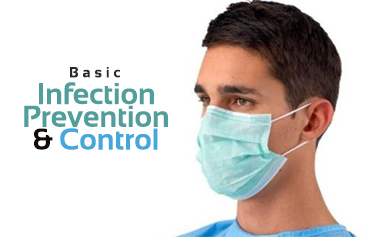 Basic Infection Prevention & Control