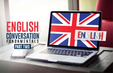 دورة English Conversation Fundamentals - Part 2
