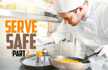 Serve Safe Part 2
