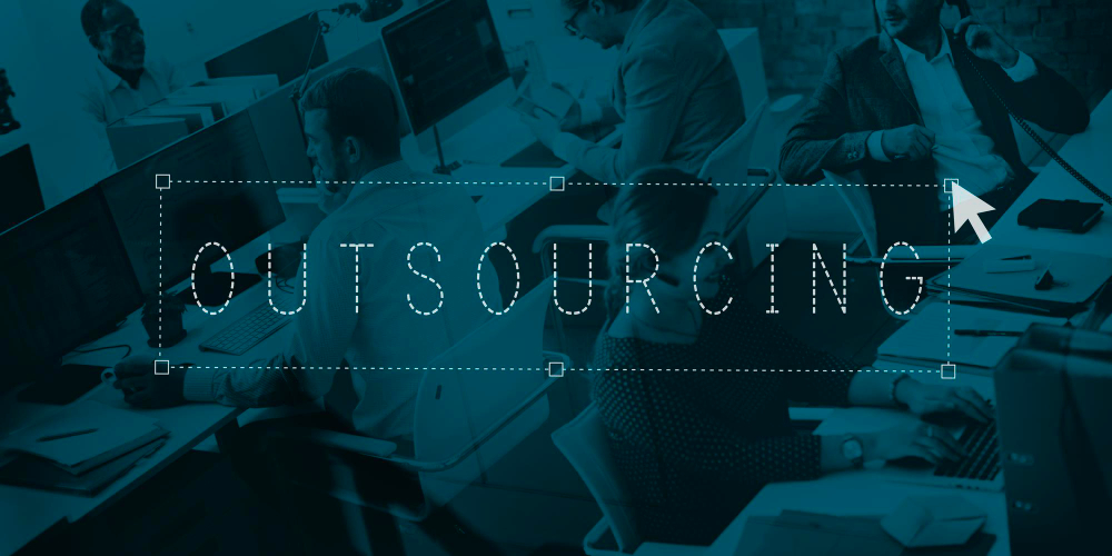 ما المقصود بشركات الـ Outsourcing؟